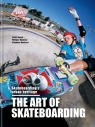 The Art of Skateboarding wer. angielska Sylvie Barco, Philippe Danjean, Stéphane Madoeuf