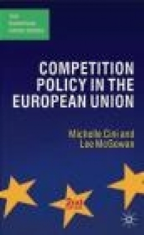 Competition Policy in the European Union 2e Lee McGowan, Michelle Cini, M Cini