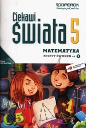 Ciekawi świata 5 Matematyka Zeszyt ćwiczeń Część 2 - Adam Konstantynowicz, Anna Konstantynowicz, Małgorzata Pająk, Grażyna Ukleja, Bożena Kiljańska