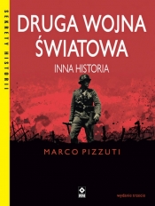 Druga Wojna Światowa Inna historia - Pizzuti Marco
