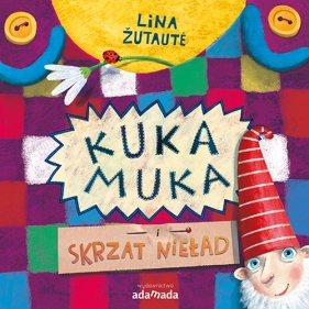 Kuka Muka i skrzat Nieład - Zutaute Lina