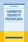 Vademecum terapeuty poznawczego Kubitsky Jacek