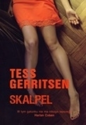 Skalpel - Gerritsen Tess<br />