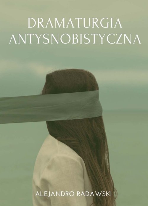 Dramaturgia antysnobistyczna