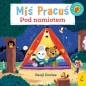 Miś Pracuś. Pod namiotem - Benji Davies