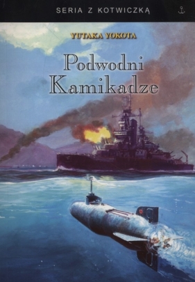 Podwodni kamikadze - Yutaka Yokota