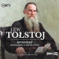 Spowiedź Rozważania o sensie życia (Audiobook) - Lew Tołstoj