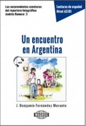 Un encuentro en Argentina - Morante Fernandez J. Benjamin
