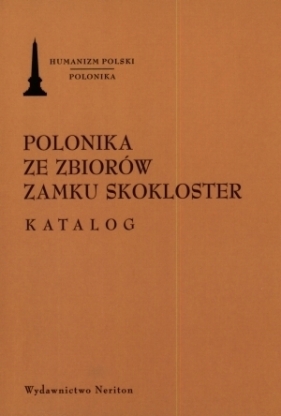 Polonika ze zbiorów Zamku Skokloster - <br />