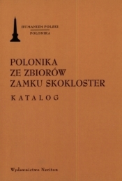 Polonika ze zbiorów Zamku Skokloster - <br />