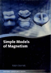 Simple Models of Magnetism - Ralph Skomski