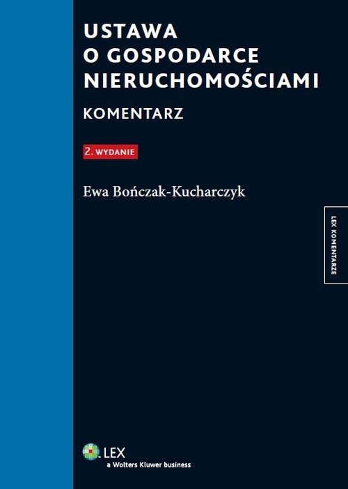 Ustawa o gospodarce nieruchomościami Komentarz