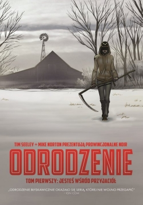 Odrodzenie Tom 1 Jesteś wśród przyjaciół - Mike Norton, Tim Seeley