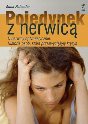 Pojedynej z nerwicą - Polender Anna