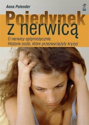 Pojedynej z nerwicą