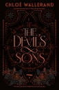 The Devil's Sons. Tom 1 - Chloé Wallerand