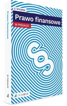 Prawo finansowe w pigułce + testy online - Opracowanie zbiorowe