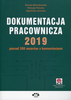 Dokumentacja pracownicza 2019 - Mroczkowska Renata, Potocka Patrycja, Jacewicz Agnieszka
