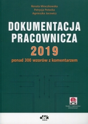 Dokumentacja pracownicza 2019 - Potocka Patrycja, Mroczkowska Renata, Jacewicz Agnieszka