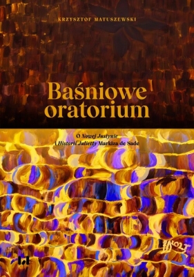 Baśniowe oratorium - Krzysztof Matuszewski