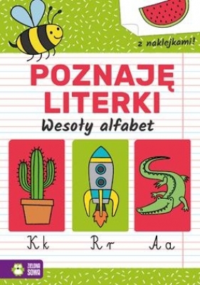Akademia przedszkolaka. Poznaję literki. Wesoły alfabet - Opracowanie zbiorowe