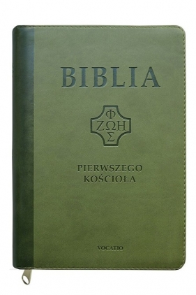 Biblia Pierwszego Kościoła ciemno-zielona z paginatorami i suwakiem