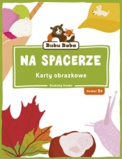 Bubu Baba. Karty obrazkowe. Na spacerze - Opracowanie zbiorowe