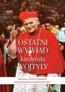 Ostatni wywiad kardynała Wojtyły kard. Karol Wojtyła, Vittorio Possenti