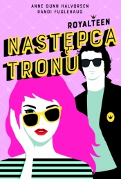 Royalteen. Następca tronu