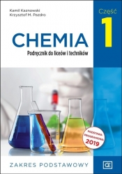 Chemia. Część 1. Podręcznik do liceów i techników. Zakres podstawowy. - Kaznowski Kamil, Pazdro Krzysztof M.