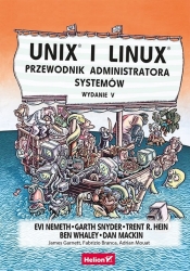 Unix i Linux Przewodnik administratora systemów - Evi Nemeth, Garth Snyder, Trent R. Hein, Ben Whaley, Dan Mackin