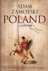 Poland A history Zamoyski Adam