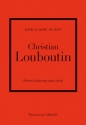 Christian Louboutin. Historia kultowego domu mody - Darla-Jane Gilroy