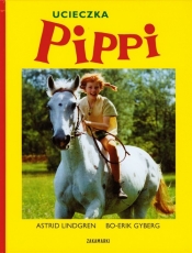 Ucieczka Pippi - Astrid Lindgren