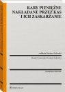 Kary pieniężne nakładane przez organy KAS i ich zaskarżanie Marek Krawczak