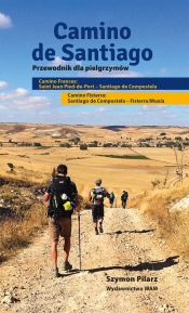 Camino de Santiago - Szymon Pilarz