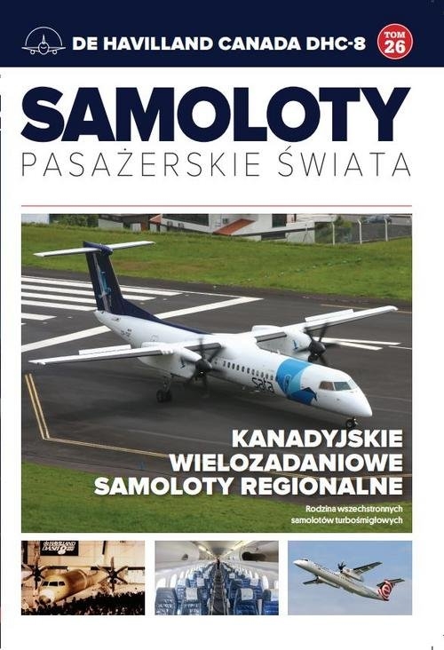 Samoloty pasażerskie świata 26 De Havilland Canada DHC-8