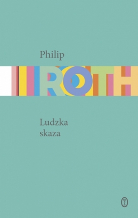 Ludzka skaza - Roth Philip