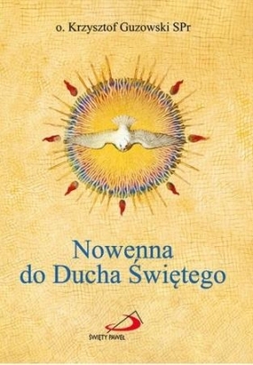 Nowenna do Ducha Świętego - Krzysztof Guzowski