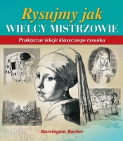 Rysujmy jak Wielcy Mistrzowie - Barrington Barber