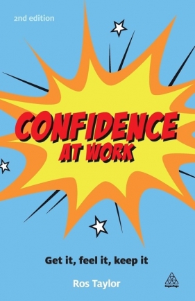 Confidence at Work - Ros Taylor