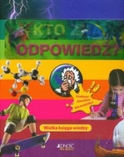 Kto zna odpowiedź Wielka księga wiedzy