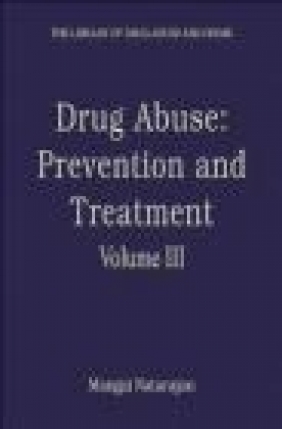 Drug Abuse Prevention and Treatment vol.3 M Natarajan