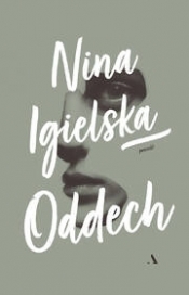 Oddech - Igielska Nina 