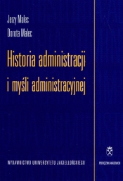 Historia administracji i myśli administracyjnej - Malec Jerzy, Malec Dorota