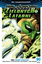 Hal Jordan i Korpus Zielonych Latarni: T.1 Prawo Sinestro - Sandoval Rafa, Tarragona Jordi, Van Sciver Ethan, Venditti Robert