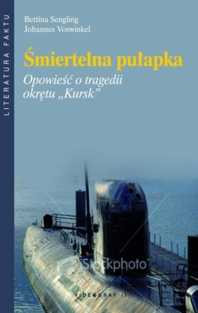 Śmiertelna pułapka - Sengling Bettina, Voswinkel Johannes