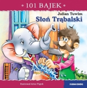 101 bajek. Słoń Trąbalski. 101 bajek - Julian Tuwim