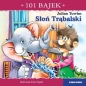 101 bajek. Słoń Trąbalski. 101 bajek - Julian Tuwim
