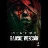 Babski Wieczór (Uszkodzona okładka) Ketchum Jack